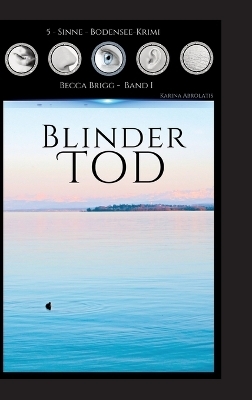 Blinder Tod - Karina Abrolatis