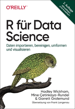 R für Data Science - Hadley Wickham; Mine Çetinkaya-Rundel …