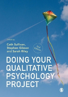 Doing Your Qualitative Psychology Project - 