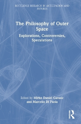 The Philosophy of Outer Space - 