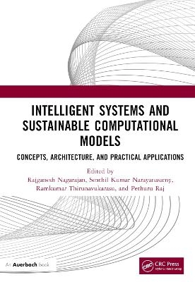 Intelligent Systems and Sustainable Computational Models - 