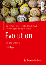 Evolution - Zrzavý, Jan; Burda, Hynek; Storch, David; Begall, Sabine; Mihulka, Stanislav