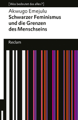 Schwarzer Feminismus und die Grenzen des Menschseins - Akwugo Emejulu