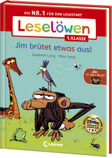 Leselöwen 1. Klasse - Jim ist mies drauf - Jim brütet etwas aus! - Suzanne Lang