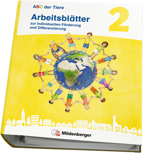 ABC der Tiere 2 Neubearbeitung – Arbeitsblätter zur individuellen Förderung und Differenzierung - Mareike Hahn, Kerstin Mrowka-Nienstedt