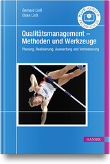 Qualitätsmanagement – Methoden und Werkzeuge - Gerhard Linß, Elske Linß