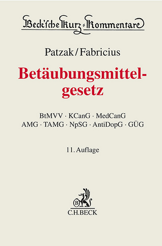 Betäubungsmittelgesetz - BtMG - Harald Hans Körner; Jörn Patzak; Jochen Fabricius …