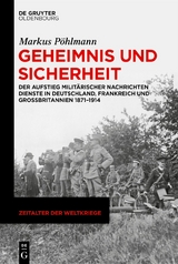 Geheimnis und Sicherheit - Markus Pöhlmann