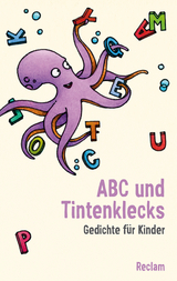 ABC und Tintenklecks. Gedichte für Kinder - 