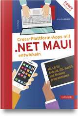 Cross-Plattform-Apps mit .Net Maui entwickeln - André Krämer