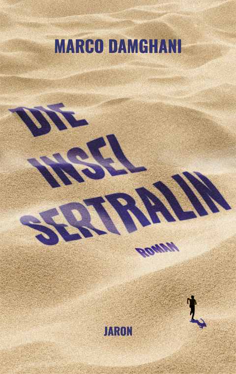 Die Insel Sertralin - Marco Damghani