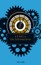 Die Zeitmaschine - H. G. Wells