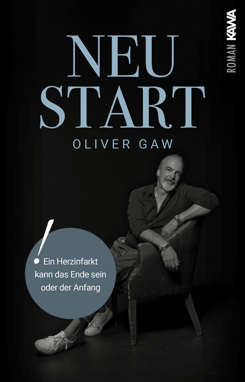 NEUSTART - Oliver Gaw