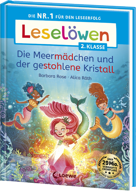 Leselöwen 2. Klasse - Die Meermädchen und der gestohlene Kristall - Barbara Rose