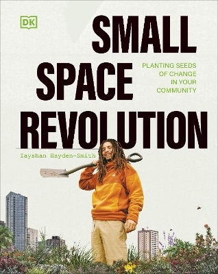 Small Space Revolution - Tayshan Hayden-Smith