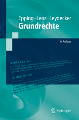 Grundrechte - Epping, Volker; Lenz, Sebastian; Leydecker, Philipp