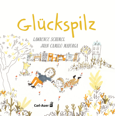 Glückspilz - Lawrence Schimel