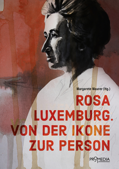 Rosa Luxemburg - Margarete Maurer, Moshe Zuckermann, Evelin Wittich