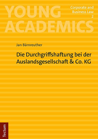 Die Durchgriffshaftung bei der Auslandsgesellschaft & Co. KG - Jan Bärnreuther