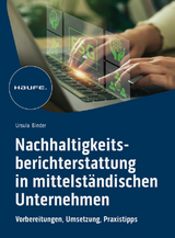 Nachhaltigkeitsberichterstattung in mittelständischen Unternehmen - Ursula Binder