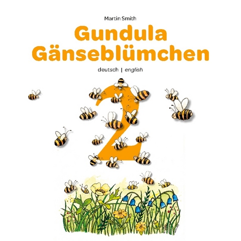 Gundula Gänseblümchen 2 - Martin Smith