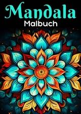 Mandala Malbuch -  MalenMagie Verlag