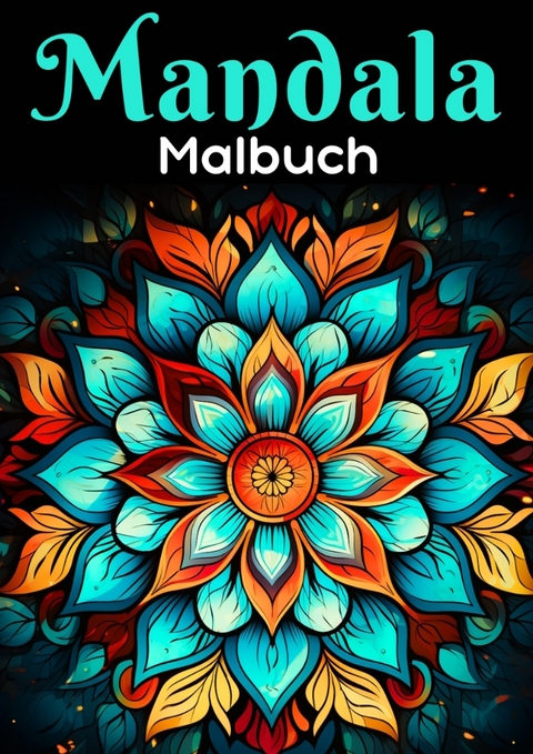 Mandala Malbuch -  MalenMagie Verlag