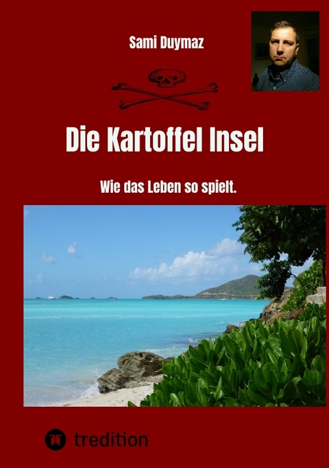 Die Kartoffel Insel - Sami Duymaz