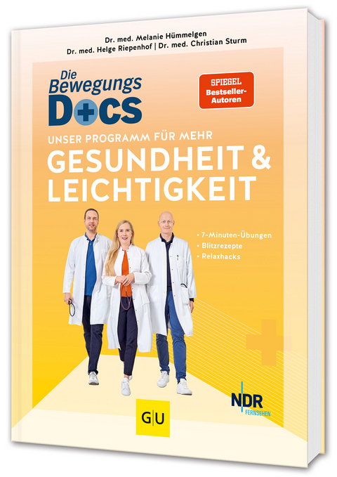 Die Bewegungs-Docs – Unser Programm für mehr Gesundheit und Leichtigkeit - Melanie Hümmelgen, Helge Riepenhof, Christian Sturm