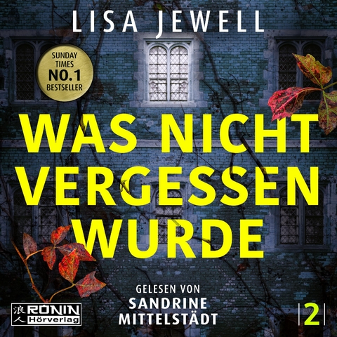 Was nicht vergessen wurde - Lisa Jewell