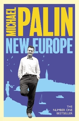 New Europe - Michael Palin