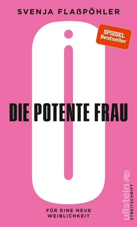 Die potente Frau -  Svenja Flaßpöhler