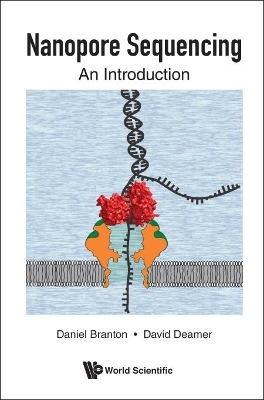 Nanopore Sequencing: An Introduction - Daniel Branton, David W Deamer