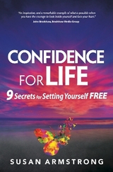 Confidence for Life - Armstrong, Susan