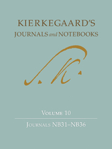 Kierkegaard's Journals and Notebooks Volume 10 - Søren Kierkegaard