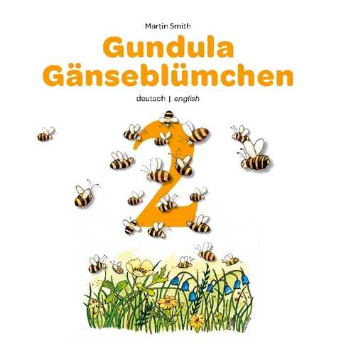 Gundula Gänseblümchen 2 - Smith Martin