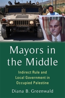 Mayors in the Middle - Diana B. Greenwald