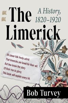 The Limerick - Bob Turvey