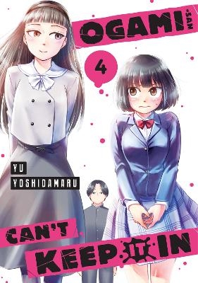 Ogami-san Can't Keep It In 4 - Yu Yoshidamaru