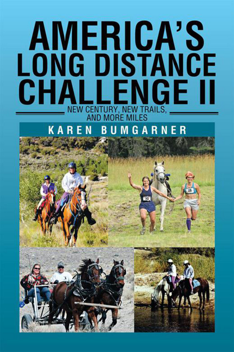 America's Long Distance Challenge Ii -  Karen Bumgarner