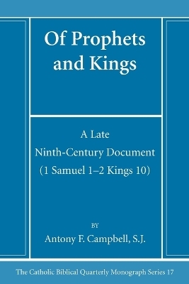 Of Prophets and Kings - Antony F Sj Campbell