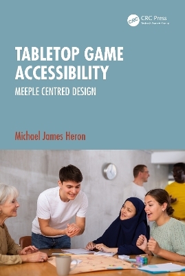 Tabletop Game Accessibility - Michael James Heron