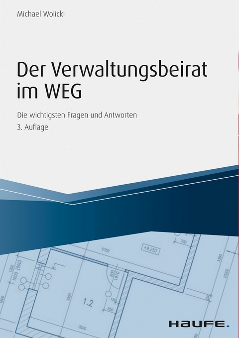 Der Verwaltungsbeirat im WEG - Michael Wolicki