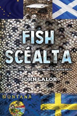 Fish Scéalta - John Lalor