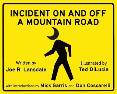 Incident on and off a Mountain Road - Joe R Lansdale, Crystal Lake Publishing