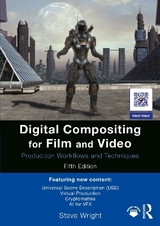 Digital Compositing for Film and Video - Wright, Steve