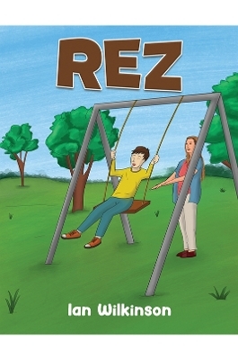 Rez - Ian Wilkinson