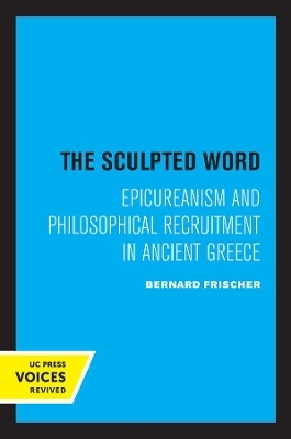 The Sculpted Word - Bernard Frischer