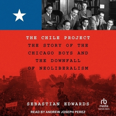 The Chile Project - Sebastian Edwards