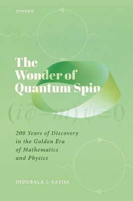 The Wonder of Quantum Spin - Prof Indubala I. Satija